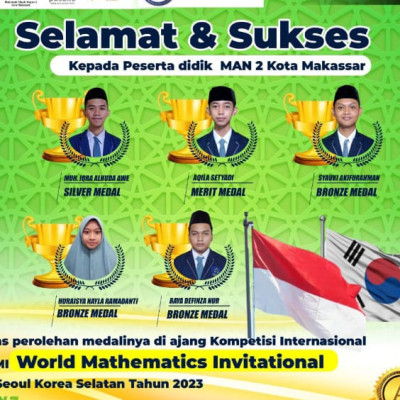 5 Siswa MAN 2 Raih Medali Juara dalan Ajang World Mathematics Invitation (WMI)