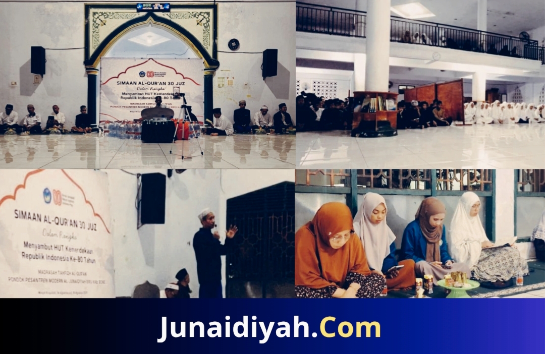 Madrasah Tahfidzul Qur'an (MTaQ) Al-Junaidiyah Biru, menggelar Simaan Al-Qur'an 30 Juz, dalam rangka menyambut HUT Kemerdekaan Republik Indonesi Ke-80 Tahun, 14 s.d 16 Agustus 2025
