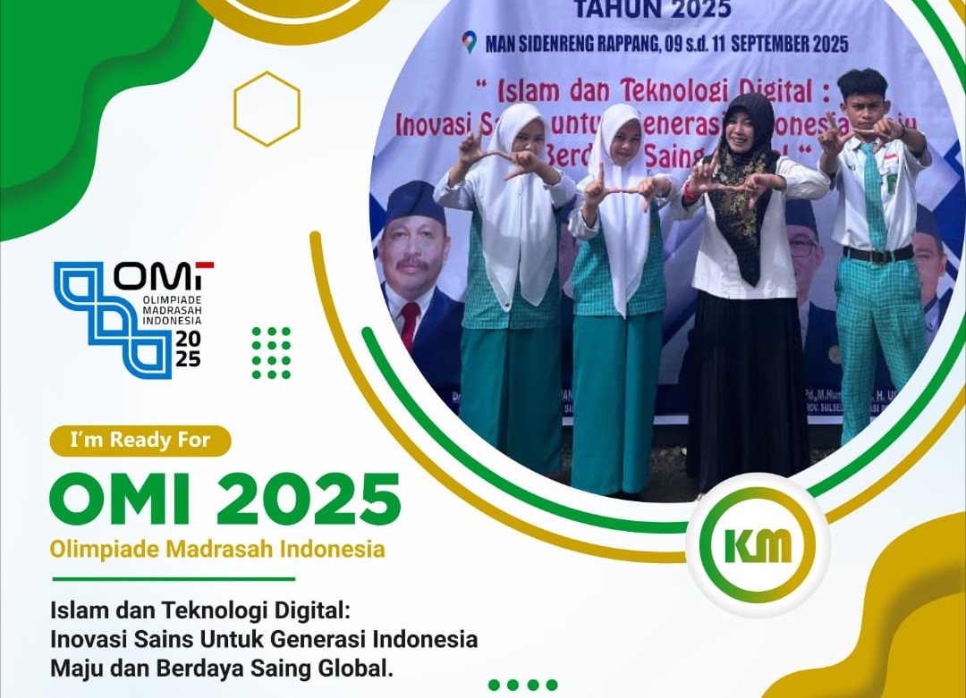 Pendamping Lomba OMI 2025 MAN Sidenreng Rappang Turut Berpartisipasi Dukung Generasi Berdaya Saing Global