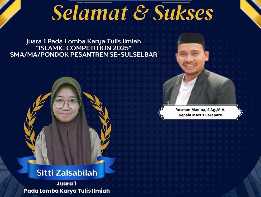 Siswi MAN 1 Kota Parepare Raih Juara 1 Lomba Karya Tulis Ilmiah di Islamic Competition 2025