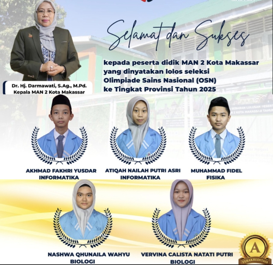 Lima Siswa MAN 2 Kota Makassar Lolos OSN Ke Tingkat Provinsi.
