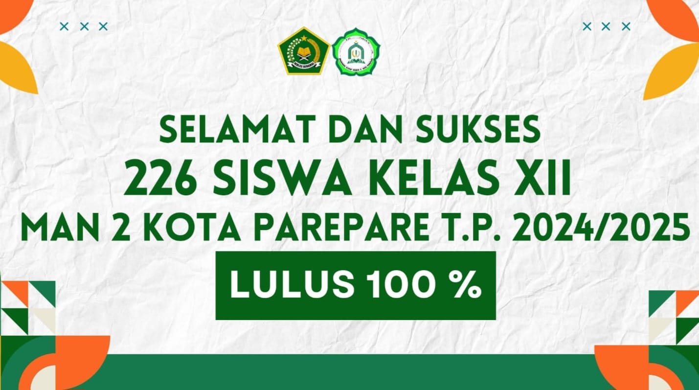 Pengumuman Kelulusan Siswa MAN Parepare 2 via Daring
