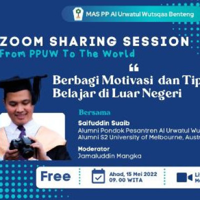 Saifuddin Suaib Alumni PPUW berbagi  Motivasi Tips Sukses Belajar ke Luar Negeri