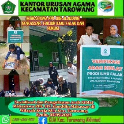 KUA Tarowang Bersama Mahasiswa KKL  UIN Alauddin Makassar Sosialisasi Ukur Arah Kiblat