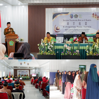 Mari Sukseskan STQH Kabupaten Tana Toraja: Wujudkan Generasi Qurani yang Berkarakter Menuju Tana Toraja yang Lebih Maju dan Religius
