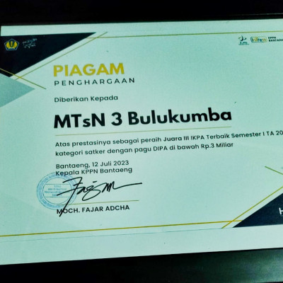 MTsN 3 Bulukumba Raih Penghargaan Juara III IKPA Terbaik Semester I Tahun Anggaran 2023