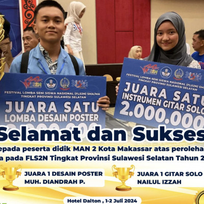 Dua Siswa MAN 2 Kota Makassar Raih Juara 1 pada FLS2N tingkat Provinsi